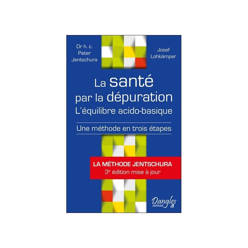 La santé par la dépuration - L'équilibre acido-basique