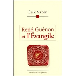 René Guénon et l'Evangile