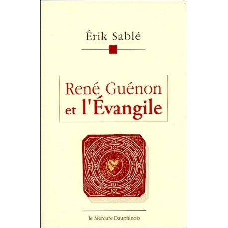 René Guénon et l'Evangile