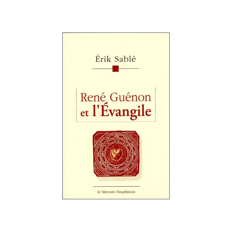 René Guénon et l'Evangile