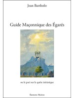 Guide Maçonnique des Egarés ou le pari sur la quête initiatique