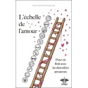 L'échelle de l'amour - Pour en finir avec les désordres amoureux