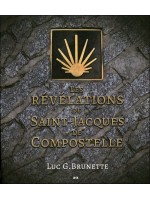 Les révélations de Saint-Jacques de Compostelle