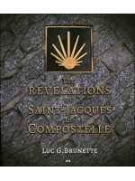 Les révélations de Saint-Jacques de Compostelle