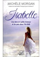 Isabelle - Une âme en quête d'amour et de paix dans l'Au-delà