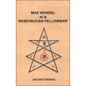 Max Heindel et le Rosicrucian Fellowship