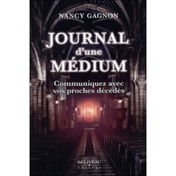 Journal d'une médium - Communiquez avec vos proches décédés