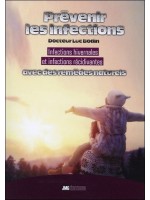 Prévenir les infections - Infections hivernales et infections récidivantes avec des remèdes naturels