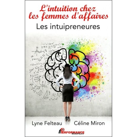 L'intuition chez les femmes d'affaires - Les intuipreneures