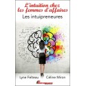 L'intuition chez les femmes d'affaires - Les intuipreneures