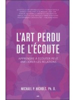 L'art perdu de l'écoute - Apprendre à écouter peut améliorer les relations