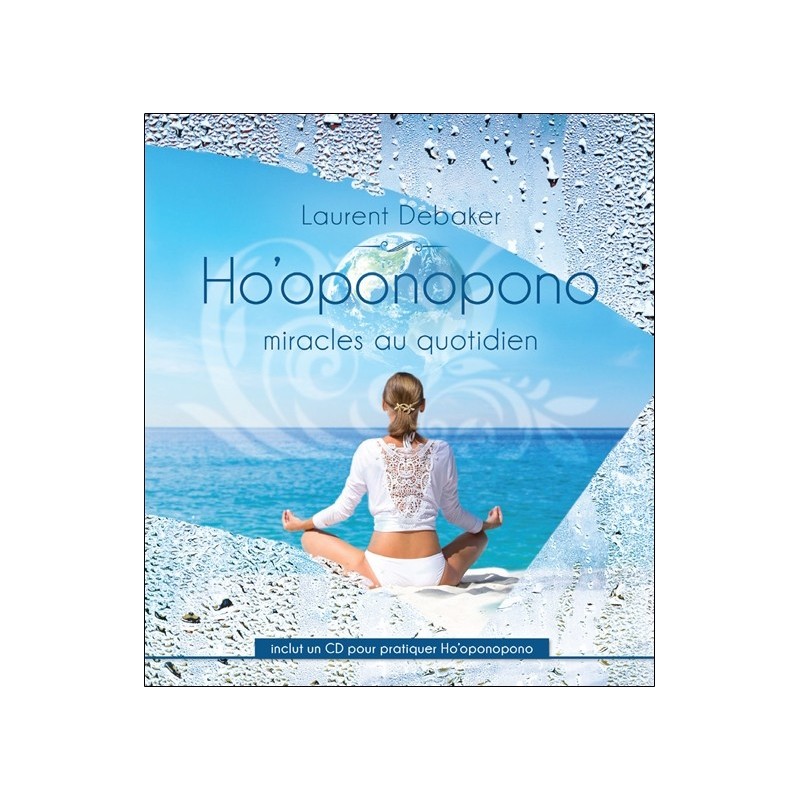 Ho'oponopono - Miracles au quotidien - Livre + CD
