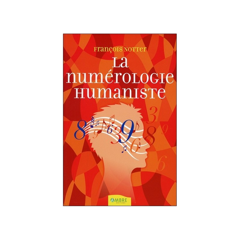 La numérologie humaniste