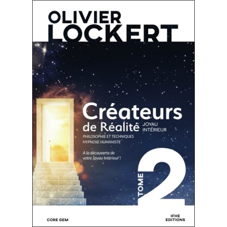 Créateurs de Réalité Tome 2 - Joyau intérieur