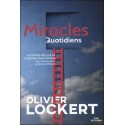 Miracles Quotidiens - Histoires réelles de guérison par hypnose