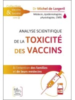 Analyse scientifique de la toxicité des vaccins - A l'intention des familles et de leurs médecins