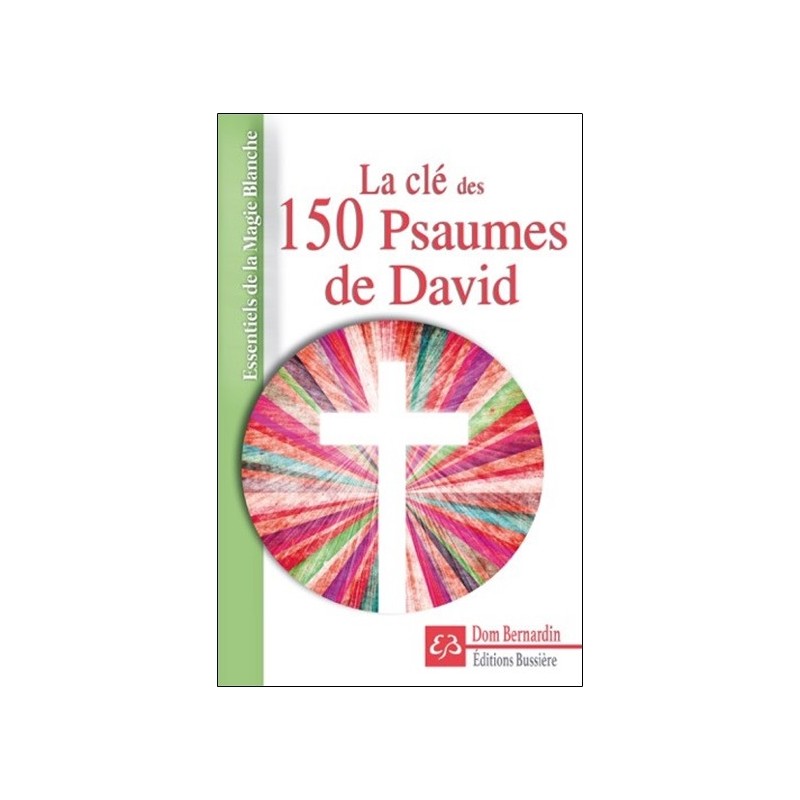 La clé des 150 Psaumes de David