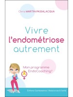 Vivre l'endométriose autrement - Mon programme EndoCoaching