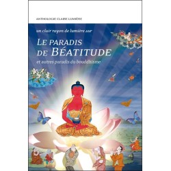 Le Paradis de Béatitude et autres paradis du bouddhisme