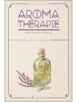 Aromathérapie pratique et usuelle