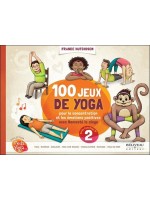 100 jeux de yoga - Pour la concentration et les émotions positives avec Namasté le singe