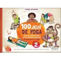 100 jeux de yoga - Pour la concentration et les émotions positives avec Namasté le singe