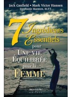 7 Ingrédients Essentiels pour une vie équilibrée pour la femme
