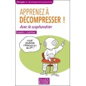 Apprenez à décompresser ! Avec le scaphandrier