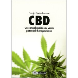 CBD - Un cannabinoïde au vaste potentiel thérapeutique