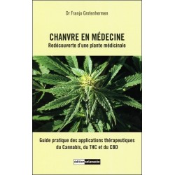 Chanvre en médecine - Redécouverte d'une plante médicinale