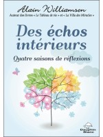 Des échos intérieurs - Quatre saisons de réflexions