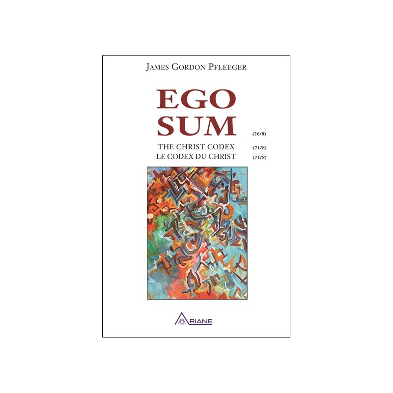 Ego Sum - The Christ codex - Le codex du Christ - Anglais/Français