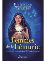 Femmes de la Lémurie - Une sagesse ancestrale pour les temps modernes