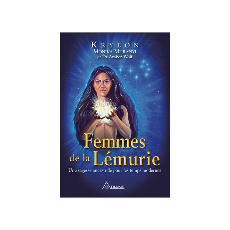 Femmes de la Lémurie - Une sagesse ancestrale pour les temps modernes