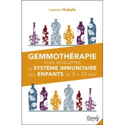 Gemmothérapie pour développer le système immunitaire des enfants de 0 à 10 ans