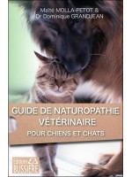 Guide de naturopathie vétérinaire pour chiens et chats