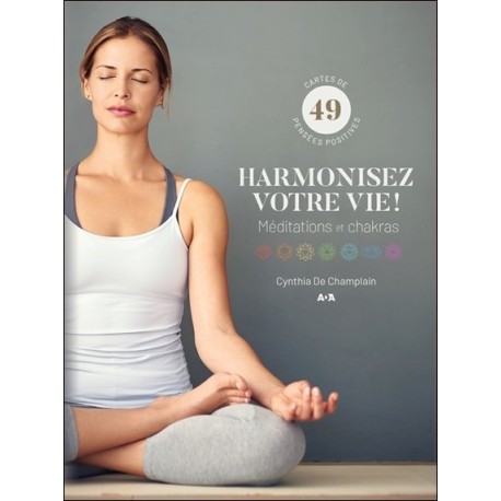 Harmonisez votre vie ! Méditations et chakras - Coffret