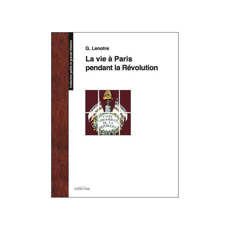 La vie à Paris pendant la Révolution