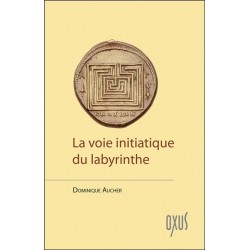 La voie initiatique du labyrinthe