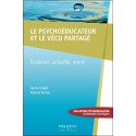 Le psychoéducateur et le vécu partagé - Evolution. actualité. avenir