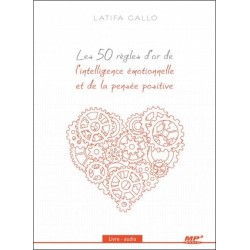 Les 50 règles d'or de l'intelligence émotionnelle et de la pensée positive - Livre audio CD MP3