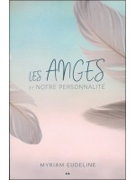 Les Anges et notre personnalité