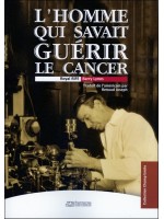 L'homme qui savait guérir le cancer