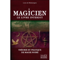 Magicien : le livre interdit - Théorie et pratique de magie noire