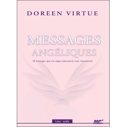 Messages angéliques - 10 messages que vos anges aimeraient vous transmettre - Livre audio CD MP3