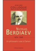 Nicolas Berdiaev (1874-1948) - Un philosophe russe à Clamart - Colloque 22-23/11/18