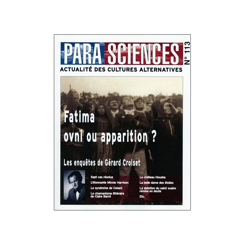 Parasciences n°113 - Fatima ovni ou apparition ?