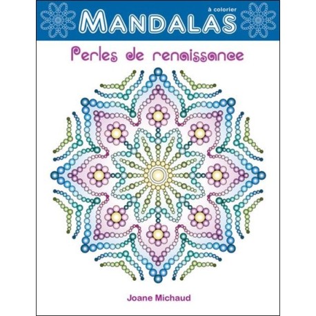 Perles de renaissance - Mandalas à colorier