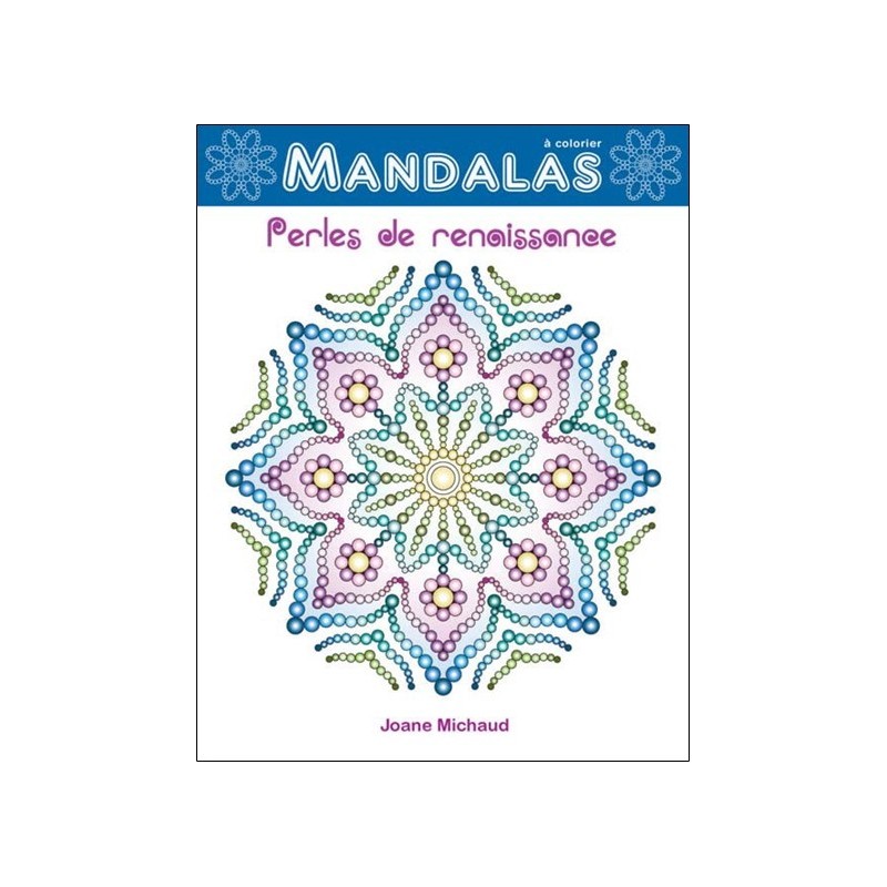 Perles de renaissance - Mandalas à colorier