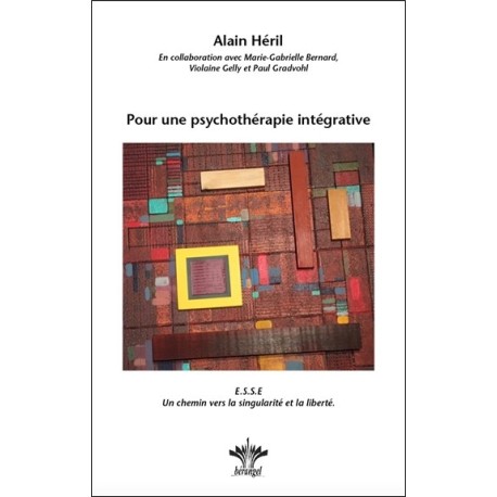 Pour une psychothérapie intégrative